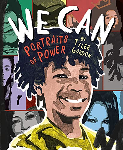 We Can:  Portraits of Power